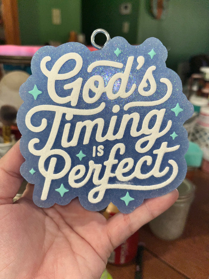 God's Timing is Perfect Freshie