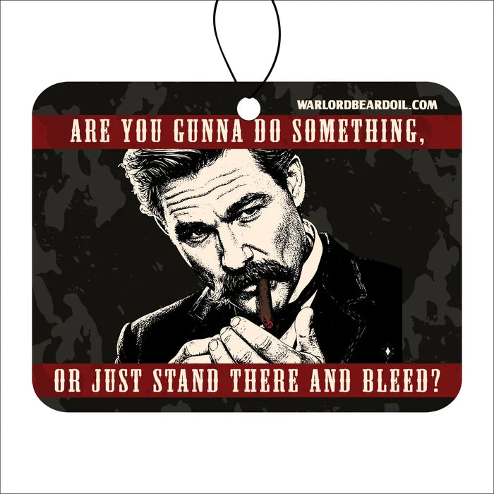 Just Stand There And Bleed - Southern Tobacco Car Freshener - Warlord - Men's Grooming Essentials