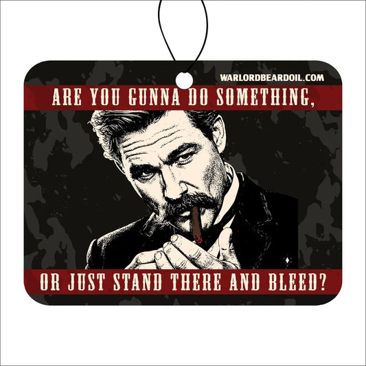 Just Stand There And Bleed - Southern Tobacco Car Freshener - Warlord - Men's Grooming Essentials