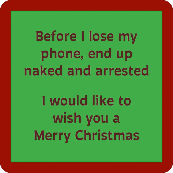 Naked and Arrested Coaster