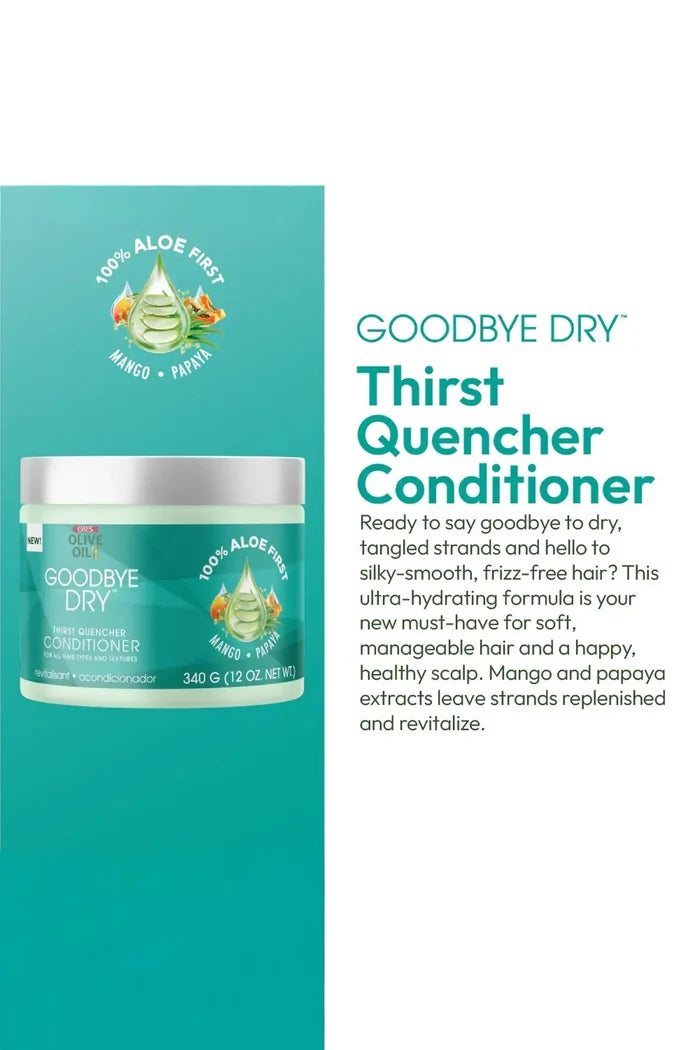 ORS OLIVE OIL GOODBYE DRY THIRST QUENCHER CONDITIONER 12oz ORS